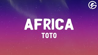 Toto  Africa Lyrics [upl. by Karr]