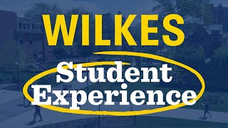 The Student Experience at Wilkes University [upl. by Kenji]