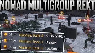 Multigroup Of Nomads Getting Rekt  The Division 183 [upl. by Dripps]