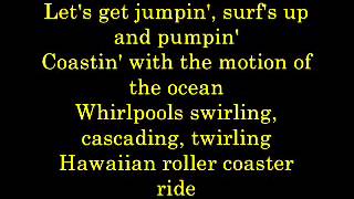 Hawaiian Roller Coaster Ride Lyrics [upl. by Angelo205]