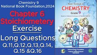 CHEMISTRY 9  NBF 2024 UNIT 6 STOICHIOMETERY ExerciseLong QAQ11 Q12 Q13 Q14 Q15Q16 [upl. by Airamesor]