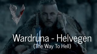 Vikings  Helvegen by Wardruna  Snake pit Poetry [upl. by Wallie]