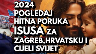 MOLIM BOGA DA OVO SVI VIDE  PORUKA ZA ZAGREB HRVATSKU I CIJELI SVIJET  NOVA GODINA 2024 [upl. by Leeland837]