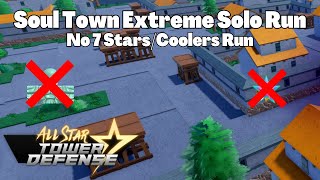 Soul Town Solo Extreme Run Tutorial No Coolers7 Stars All Star Tower Defense ASTD Roblox [upl. by Enerahs]