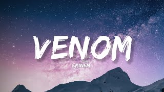 Venom  Eminem Lyrics  Lyrical Bam [upl. by Enaed893]