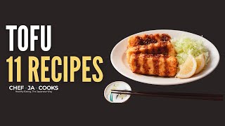 Master Japanese Tofu Cooking With These 11 Delicious Recipes [upl. by Amalburga]