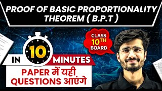 PROOF OF BASIC PROPORTIONALITY THEOREM in 10 mins  Class 10th MATHS Board Exam [upl. by Mazurek]