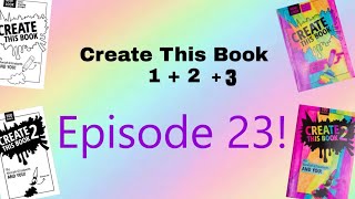 Create This Book 1  2  3 Episode 23 [upl. by Gans335]