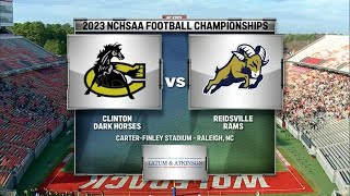 NCHSAA Football 2A State Championship  Clinton vs Reidsville 2023 [upl. by Rufena]