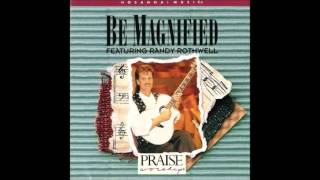 Randy Rothwell He Reigns Hosanna Music [upl. by Jennine484]