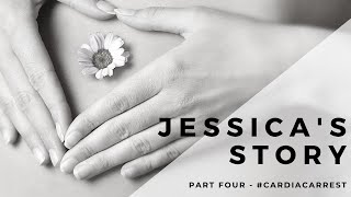 Jessicas Story  A Journey through ED Cardiac Arrest and Resuscitation [upl. by Peugia]