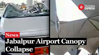 Jabalpur Airport Accident Car Damaged After Fabric Canopy Collapses at Dumna Airport In MP [upl. by Anaihsat486]