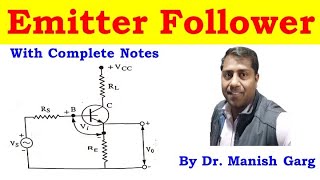 Emitter Follower  Electronics  Electronics  BSc  B Tech  UGCCSIR  NET  Gate  JAM [upl. by Stover]