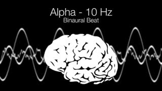 Serotonin Release Alpha Binaural Beat  10Hz 1h Pure [upl. by Khalin]