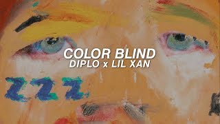 Diplo x Lil Xan – Color Blind Traducción al español  Lyrics [upl. by Ennayk]