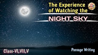 Experience of seeing a Night Sky ।। Paragraph Writing ।। WBBSE students [upl. by Ylrebmit267]