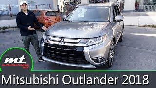 Mitsubishi Outlander 2018  La SUV que todos olvidan [upl. by Anikat676]