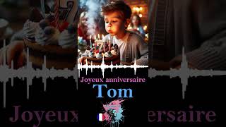 Joyeux anniversaire Tom 7 ans  by Chante Pour Moi [upl. by Armyn980]