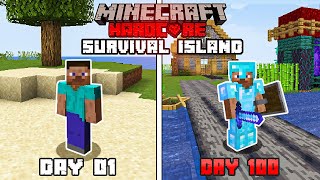 We Survived 100 Days On a Survival Island in Minecraft Hardcore Hindi [upl. by Agnese]