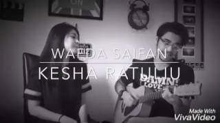 So Sweetnya Wafda Saifan dan Kesha Ratuliu Nyanyi Bareng [upl. by Ahsiyn]