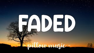 Faded  Alan Walker Feat Iselin Solheim Lyrics 🎵 [upl. by Bryon561]