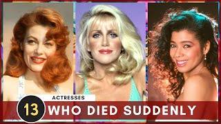 13 Famous Actresses Who Died Suddenly 2024 [upl. by Mikkanen]