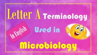 Microbiology Terminologies Starting with Letter A  In English [upl. by Coltson913]