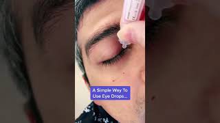 A Simple Way To Use Eye Drops [upl. by Naejamron650]