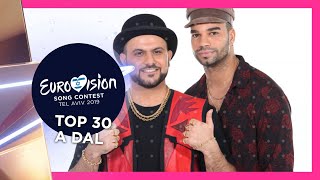 A Dal 2019 TOP 30 Hungary 🇭🇺 Eurovision 2019 [upl. by Edda]