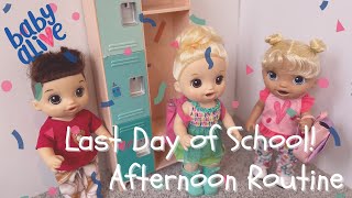 Baby Alive Baby Dolls Last Day of School  After School Baby Alive Dolls Routine [upl. by Aneg]