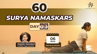 Surya Namaskar Challenge  Day 3 by Kashish Makhijani [upl. by Aokek113]