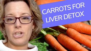 How Are Carrots Good For Liver Detox And what other health benefits do they have  Sara Peternell [upl. by Nahtannhoj]