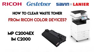 Ricoh How to clear waste toner from Ricoh MPC 2004 amp IMC 2000  How to clean waste in Ricoh color [upl. by Umeh]