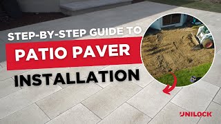 StepbyStep Guide to Paver Patio Installation [upl. by Burnley30]