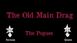 The Pogues  The Old Main Drag  Karaoke [upl. by Say5]