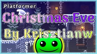 Christmas Eve By Krisztianw  Geometry Dash [upl. by Anawait]