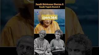 Pt Yogesh samsi ji with santoor  TRB364 [upl. by Noitsirhc]