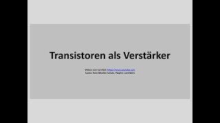 LF6 10 Transistoren als Verstärker [upl. by Karolina565]