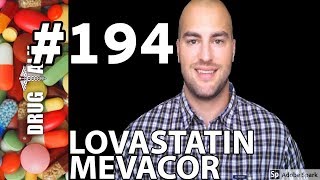 LOVASTATIN MEVACOR  PHARMACIST REVIEW  194 [upl. by Pomfrey]