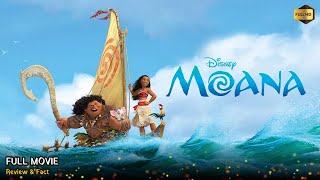 Moana Full Movie In English  New Hollywood Movie  Review amp Facts [upl. by Lorrayne]