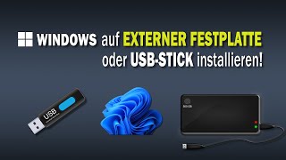 Windows 11 auf EXTERNER FESTPLATTE oder USBSTICK installieren Windows ToGo  EINFACH ERKLÄRT [upl. by Airotel]