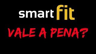 ASSISTA ANTES de fazer a matrícula Entenda como funciona a Smart Fit [upl. by Aanas]