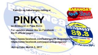 BARANGAY LOVE STORIES WITH PAPA VAN  PINKY [upl. by Allecsirp]