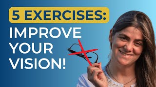 5 Fun Eye Exercises to Improve Your Eyesight Naturally [upl. by Wakeen]