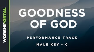 Goodness of God  Male Key of C  Performance Track [upl. by Ahseinat665]