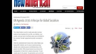 UN Agenda 2030 A Recipe for Global Socialism [upl. by Aerahs]