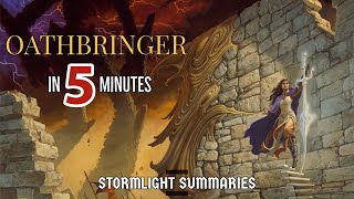 Oathbringer in 5 Minutes  Stormlight Summaries [upl. by Dusen239]