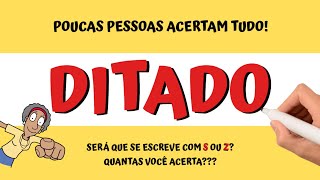 DITADO DE PALAVRAS Veja como se escreve essas 30 palavras que mais geram dúvidas Com S ou Z 😮😮😮 [upl. by Philoo]