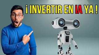 💡 ¿Por qué deberías considerar invertir en inteligencia artificial ahora mismo 🤖📈 [upl. by Leasi]