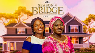 BRIDGE S4 Part 7  Husband and Wife Series Episode 195 by Ayobami Adegboyega [upl. by Aryhs]